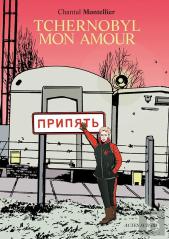 Tchernobyl Mon Amour