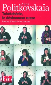Tchetchenie, Le Deshonneur Russe