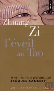 Tchouang Tseu. L'Eveil Au Tao