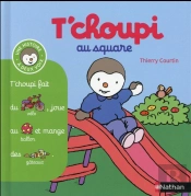 T'Choupi Au Square