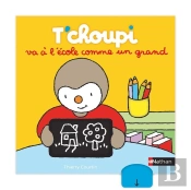 T'Choupi Va À L'École Comme Un Grand
