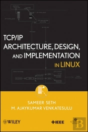 Tcp/Ip Architecture, Design, And Implementation In Linux