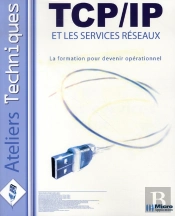 Tcp/Ip Et Les Services Réseaux