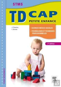 Bertrand.pt - Td Cap Petite Enfance ; Sciences Médico-Sociales, Technologies Et Techniques Professionnelles