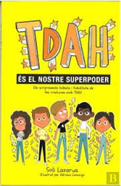 Bertrand.pt - Tdah Es Nuestro Super Poder