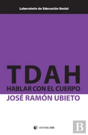 Tdah: Hablar Con El Cuerpo