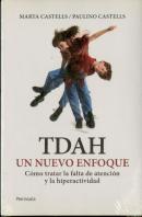 Tdah. Un Nuevo Enfoque