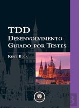 TDD - Desenvolvimento Guiado por Testes