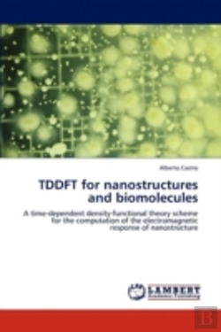 Bertrand.pt - Tddft For Nanostructures And Biomolecules