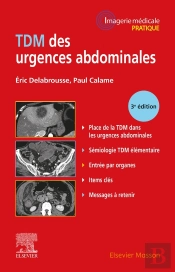 Tdm Des Urgences Abdominales (3e Édition)