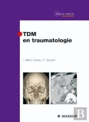 Tdm En Traumatologie