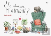 ¿Te Aburres, Minimoni?