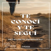 Te Conocí Y Te Seguí