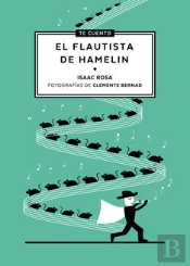 Te Cuento...El Flautista De Hamelin