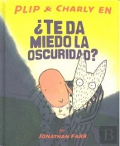 ¿Te Da Miedo La Oscuridad?  