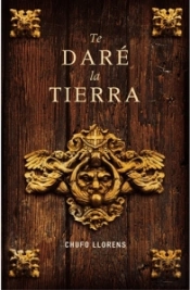 Te Daré La Tierra