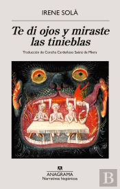 Te Di Ojos Y Miraste Las Tinieblas