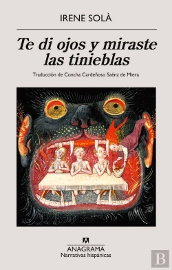 Bertrand.pt - Te Di Ojos Y Miraste Las Tinieblas