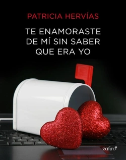 Bertrand.pt - Te Enamoraste De Mí Sin Saber Que Era Yo