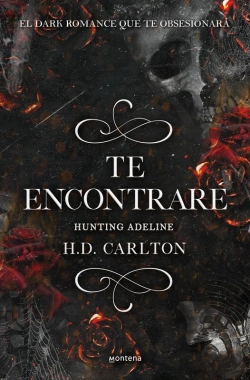 Bertrand.pt - Te Encontraré: Hunting Adeline (Dueto Del Gato Y El Ratón 2)