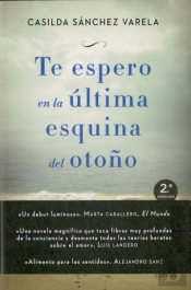 Te Espero En La Última Esquina Del Otoño