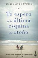 Te Espero En La Última Esquina Del Otoño