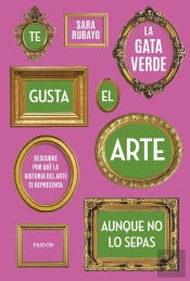 Te Gusta El Arte Aunque No Lo Sepas