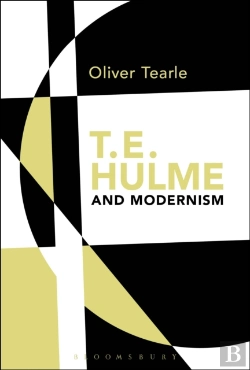 Bertrand.pt - T.E. Hulme And Modernism