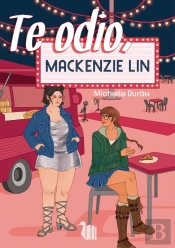 Te Odio, Mackenzie Lin