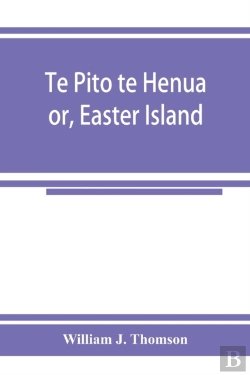 Bertrand.pt - Te Pito Te Henua; Or, Easter Island