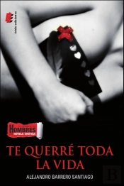 Te Querré Toda La Vida
