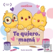 Te Quiero, Mama  (I Love My Mommy Spanish Ed.)
