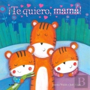 Te Quiero Mama