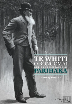 Bertrand.pt - Te Whiti O Rongomai And The Resistance Of Parihaka