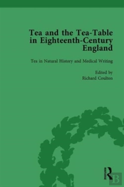 Bertrand.pt - Tea And The Tea-Table In Eighteenth-Century England Vol 2