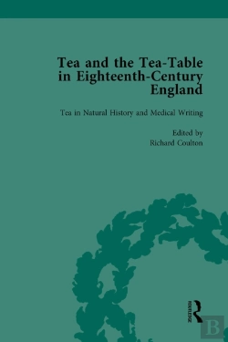 Bertrand.pt - Tea And The Tea-Table In Eighteenth-Century England Vol 2