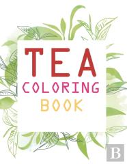 Tea Coloring Book