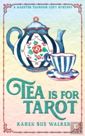 Tea Is For Tarot