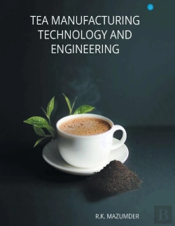 Bertrand.pt - Tea Manufacturing Technology And Engineering