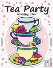 Tea Party Coloring Book