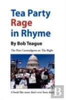 Tea Party Rage In Rhyme