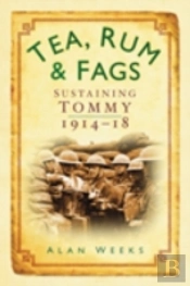 Tea, Rum And Fags