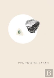 Tea Stories: Japan