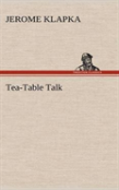 Tea-Table Talk
