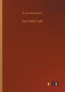 Tea-Table Talk