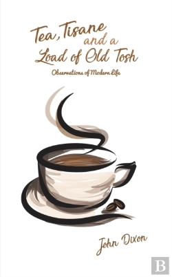 Bertrand.pt - Tea, Tisane And A Load Of Old Tosh