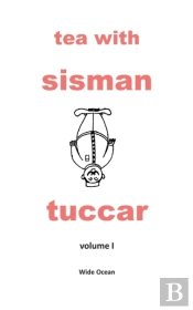 Tea With Sisman Tuccar