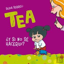Bertrand.pt - Tea ¿Y Si No Se Hacerlo? (+4 Años)