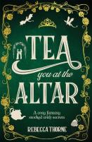 Tea You At The Altar