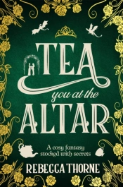 Tea You At The Altar